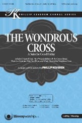 The Wondrous Cross SATB Choral Score cover